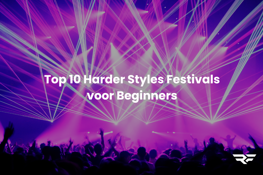 Top 10 Harder Styles Festivals voor Beginners