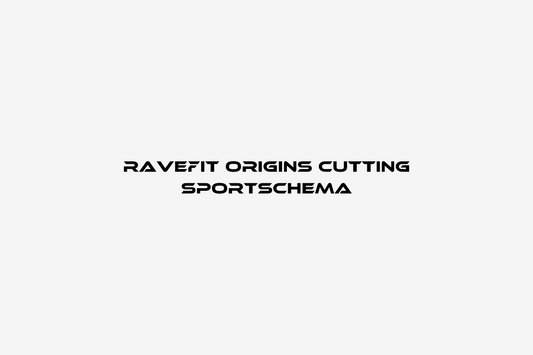 RaveFit Origins Cutting Sportschema
