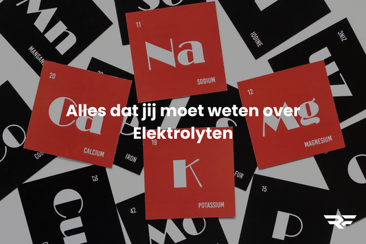Alles dat jij moet weten over Elektrolyten