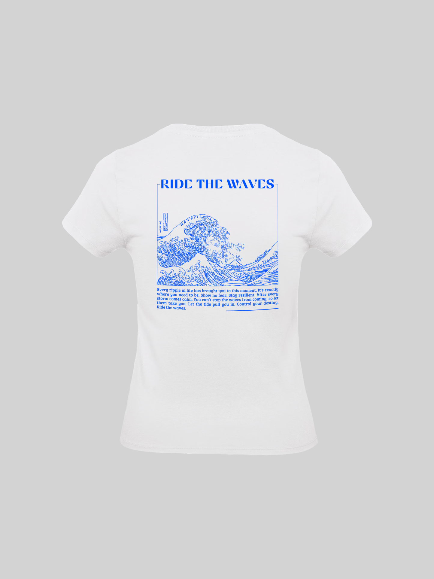 Ride The Waves – T-Shirt Dames